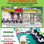 Patungan Pembebasan Lahan Asrama Yatim Yayasan Alpha Indonesia di Jalan Swadaya 1 No. 12 Cilangkap Jakarta Timur